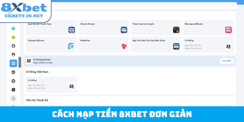 Cách nạp tiền 8XBET đơn giản