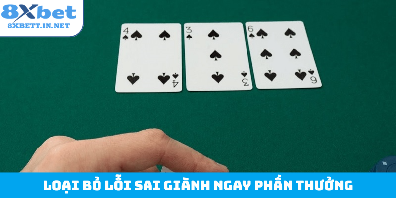 Loại bỏ lỗi sai giành ngay phần thưởng